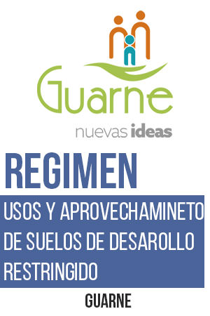 Guarne Regimen de usos y aprovechaminetos para los suelos de desarrollo restringido